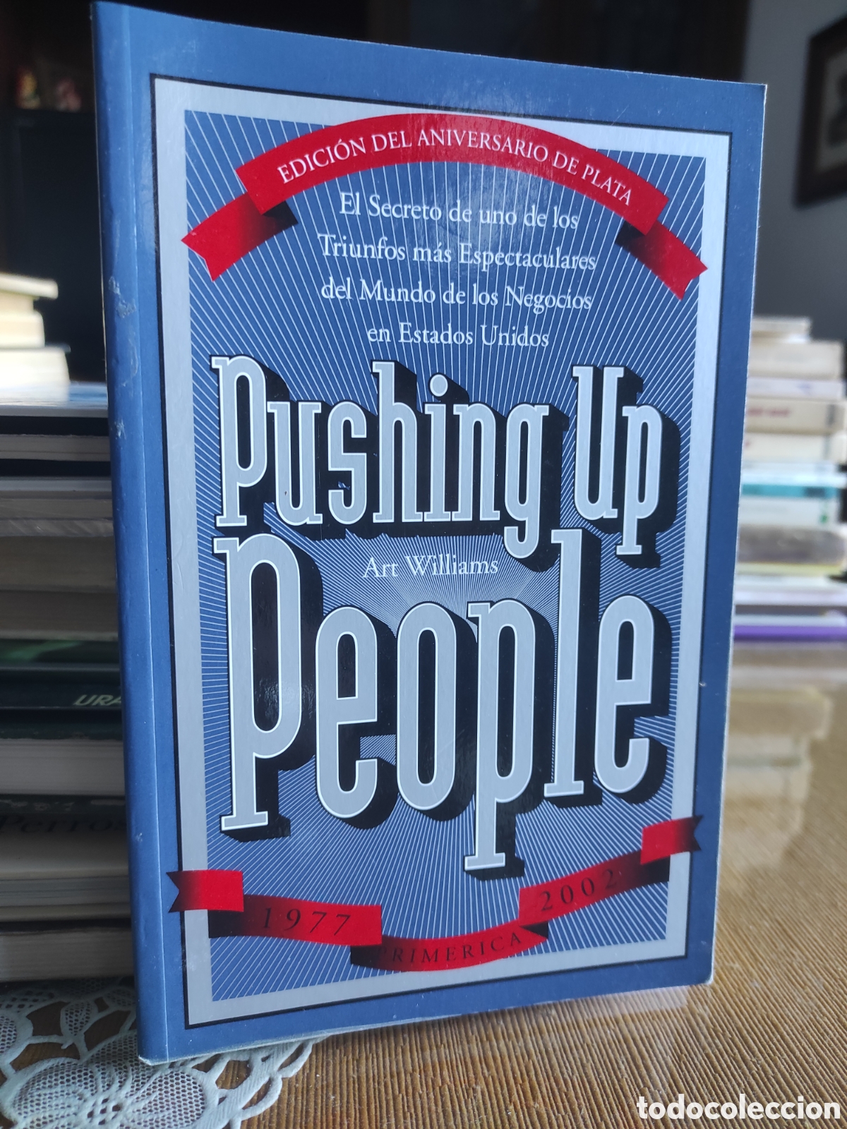 Libros antiguos: PUSHING UP PEOPLE - ART WILLIAMS 2001 - Foto 1