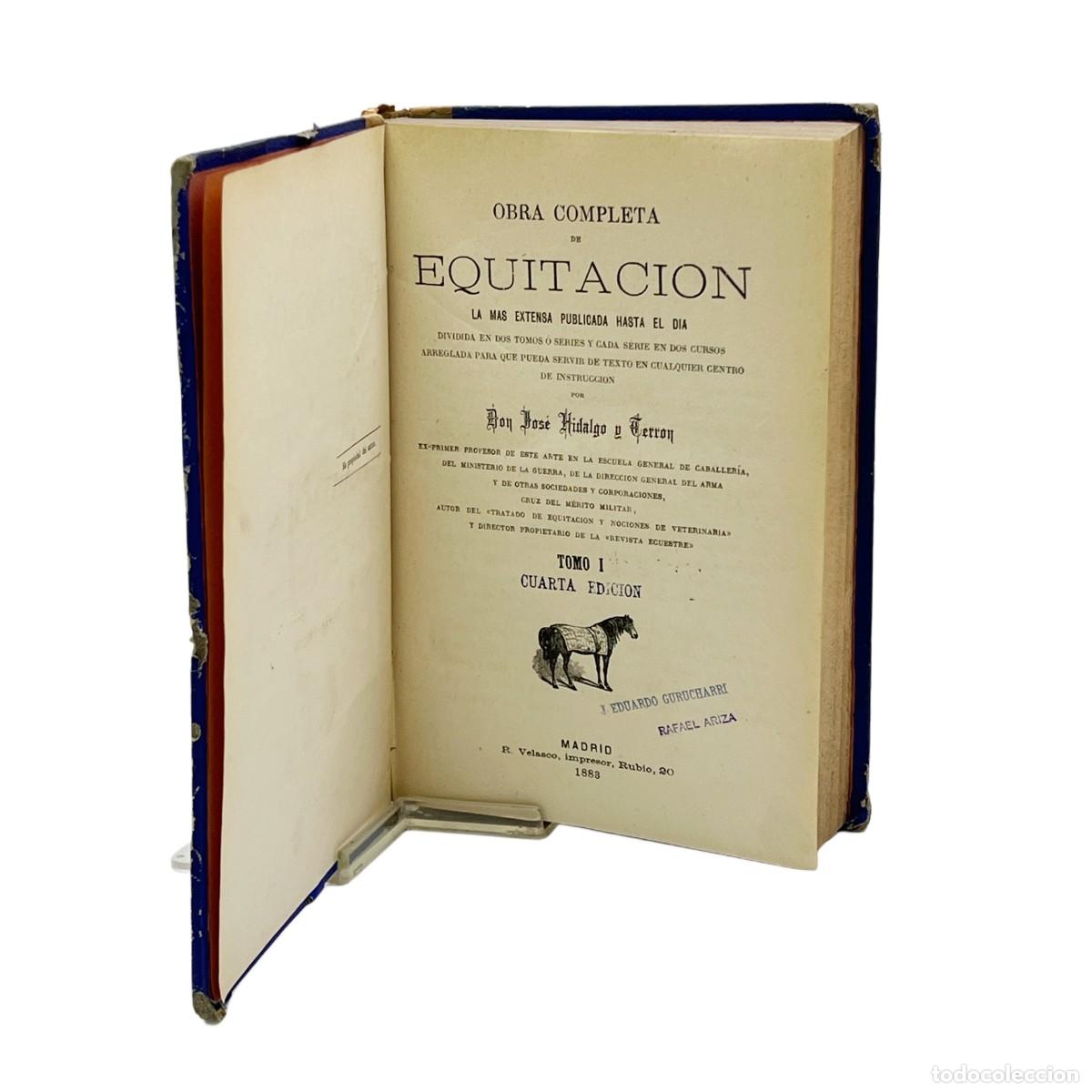Libros antiguos: JOSE HIDALGO Y TERRON - EQUITACI&Oacute;N - 1883 - Foto 2