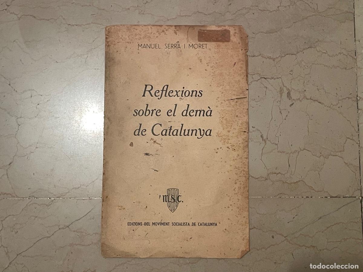 Libros antiguos: Reflexions sobre el dem&agrave; de Catalunya - portada - Foto 1