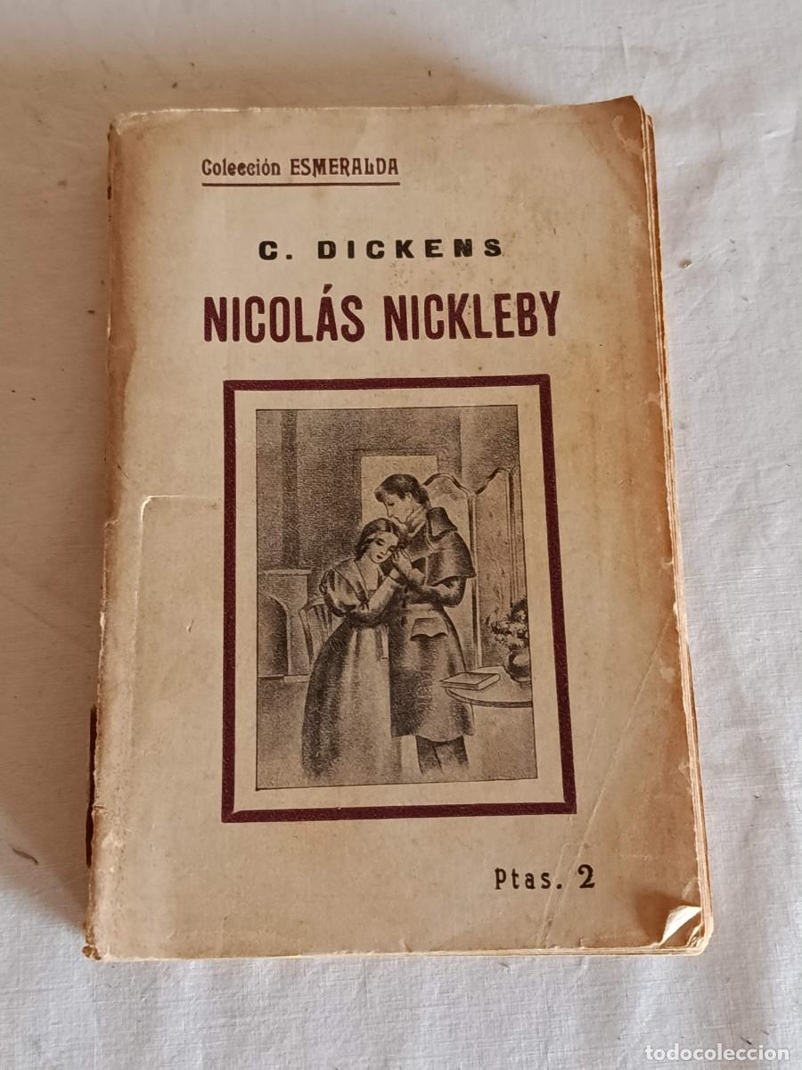 Libros antiguos: 2 libros Charles Dickens colecci&oacute;n esmeralda - Foto 2
