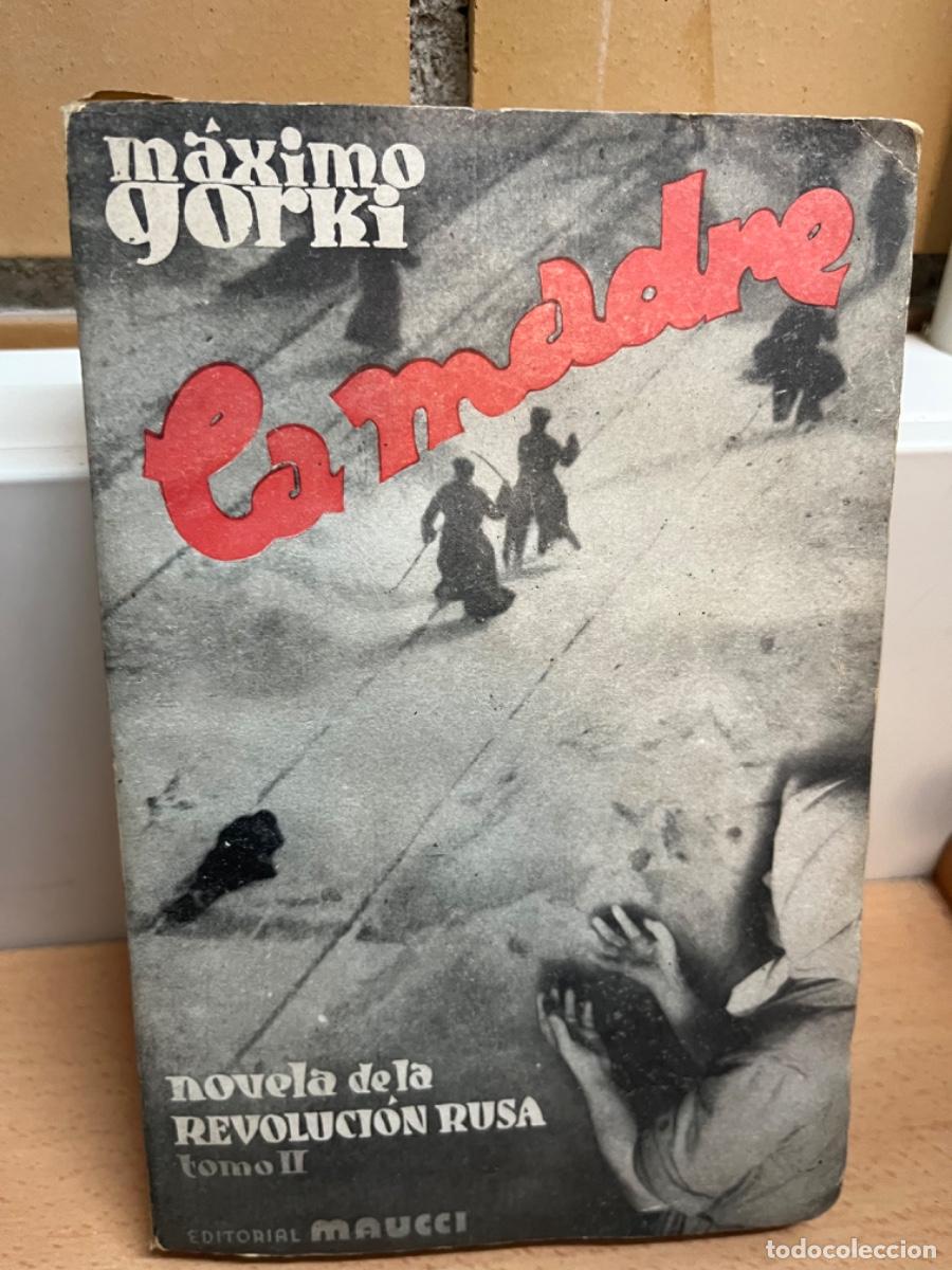 Libros antiguos: Gorki, Maximo.- La madre (2 vols) - Foto 3