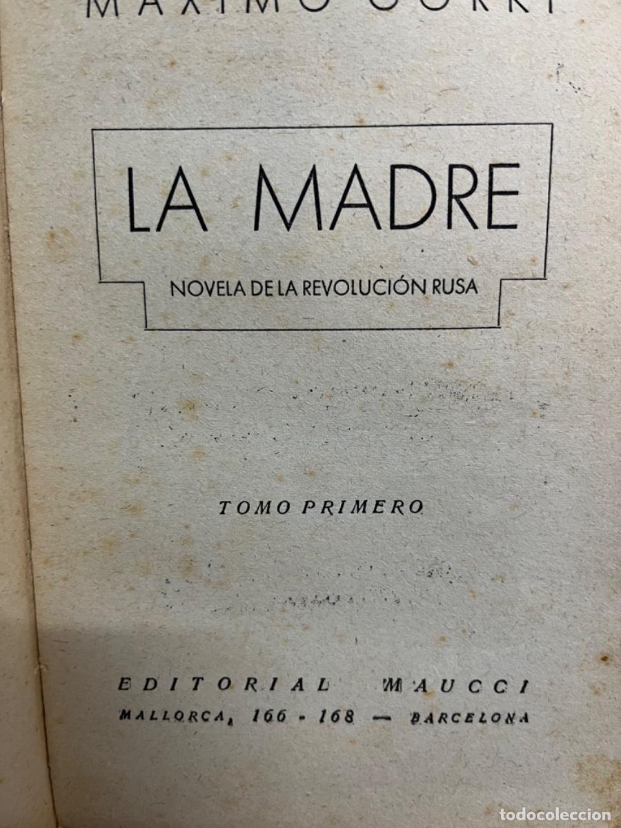 Libros antiguos: Gorki, Maximo.- La madre (2 vols) - Foto 5