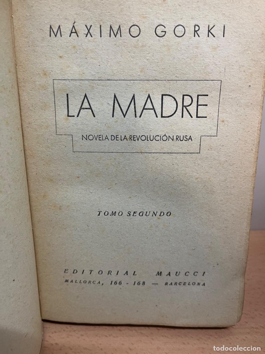 Libros antiguos: Gorki, Maximo.- La madre (2 vols) - Foto 6