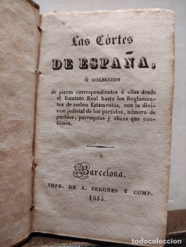 Libros antiguos: LAS CORTES DE ESPA&Ntilde;A - IMPR. DE A. BERGNES Y COMP. - 1834 - Foto 1
