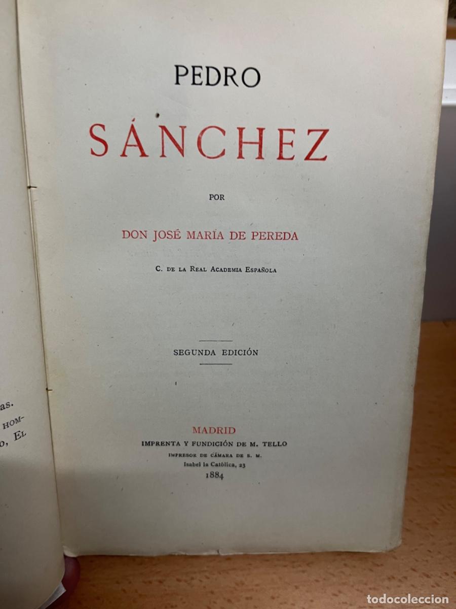 Libros antiguos: Pereda, Jos&eacute; Mar&iacute;a de.- Pedro S&aacute;nchez - Foto 1