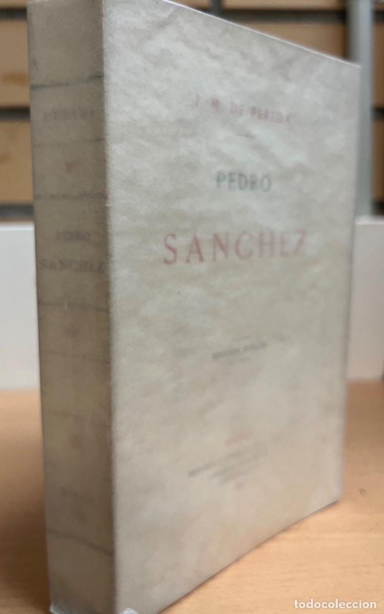 Libros antiguos: Pereda, Jos&eacute; Mar&iacute;a de.- Pedro S&aacute;nchez - Foto 3