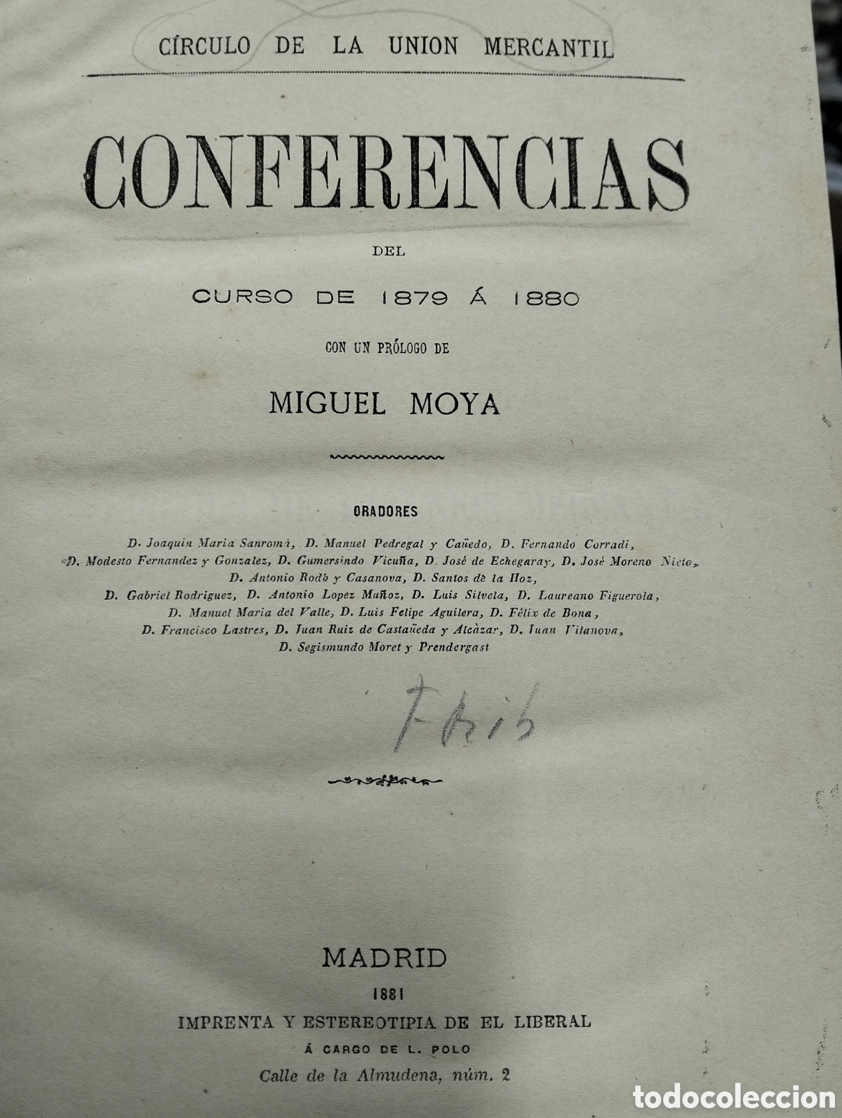 Antiquarische B&uuml;cher: Conferencias del curso 1879 a 1880,pr&oacute;logo Miguel moya,c&iacute;rculo de la uni&oacute;n mercantil,1881