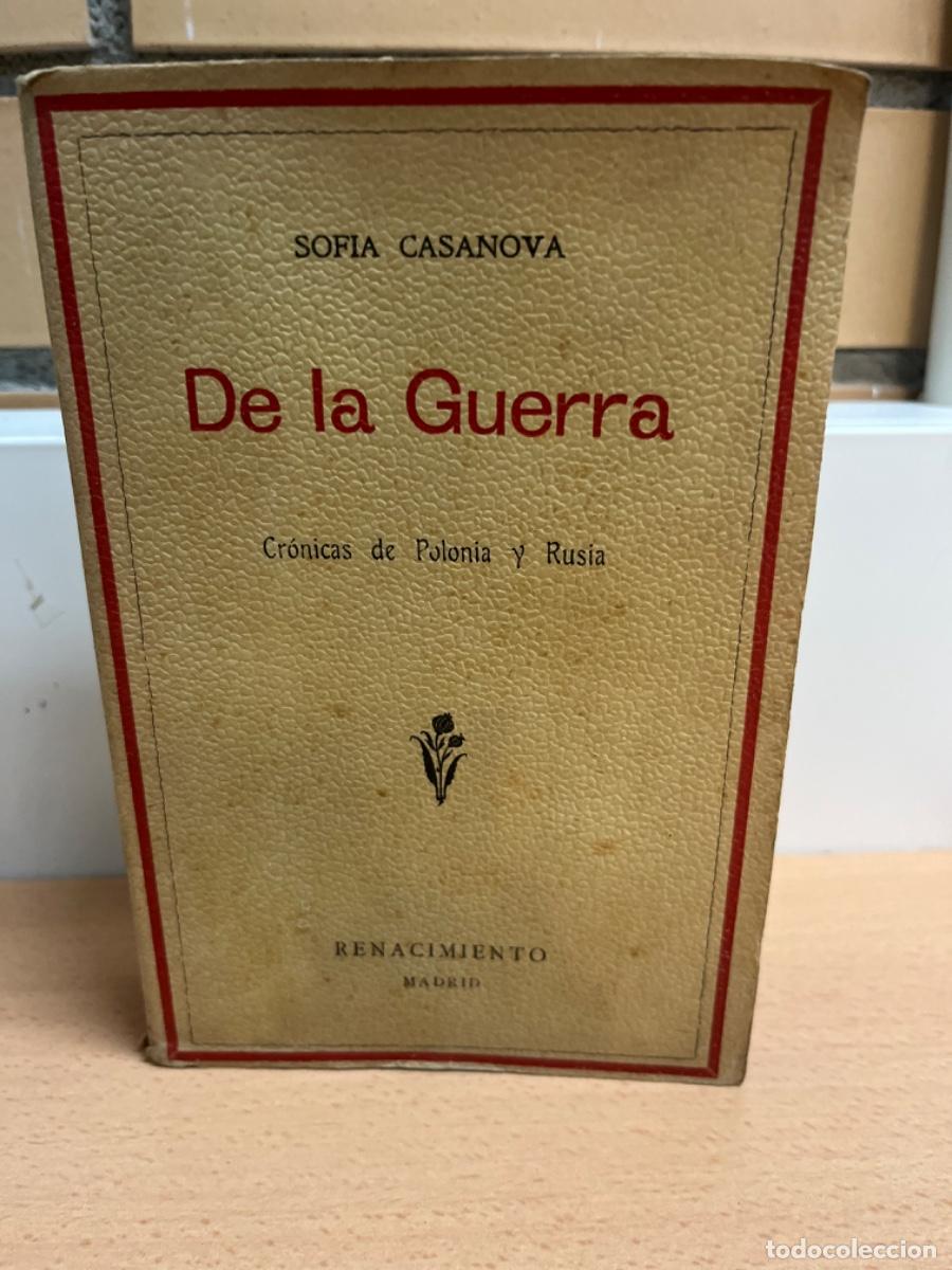 Libros antiguos: Casanova, Sof&iacute;a.- De la Guerra (Cr&oacute;nicas de Polonia y Rusia) - Foto 1