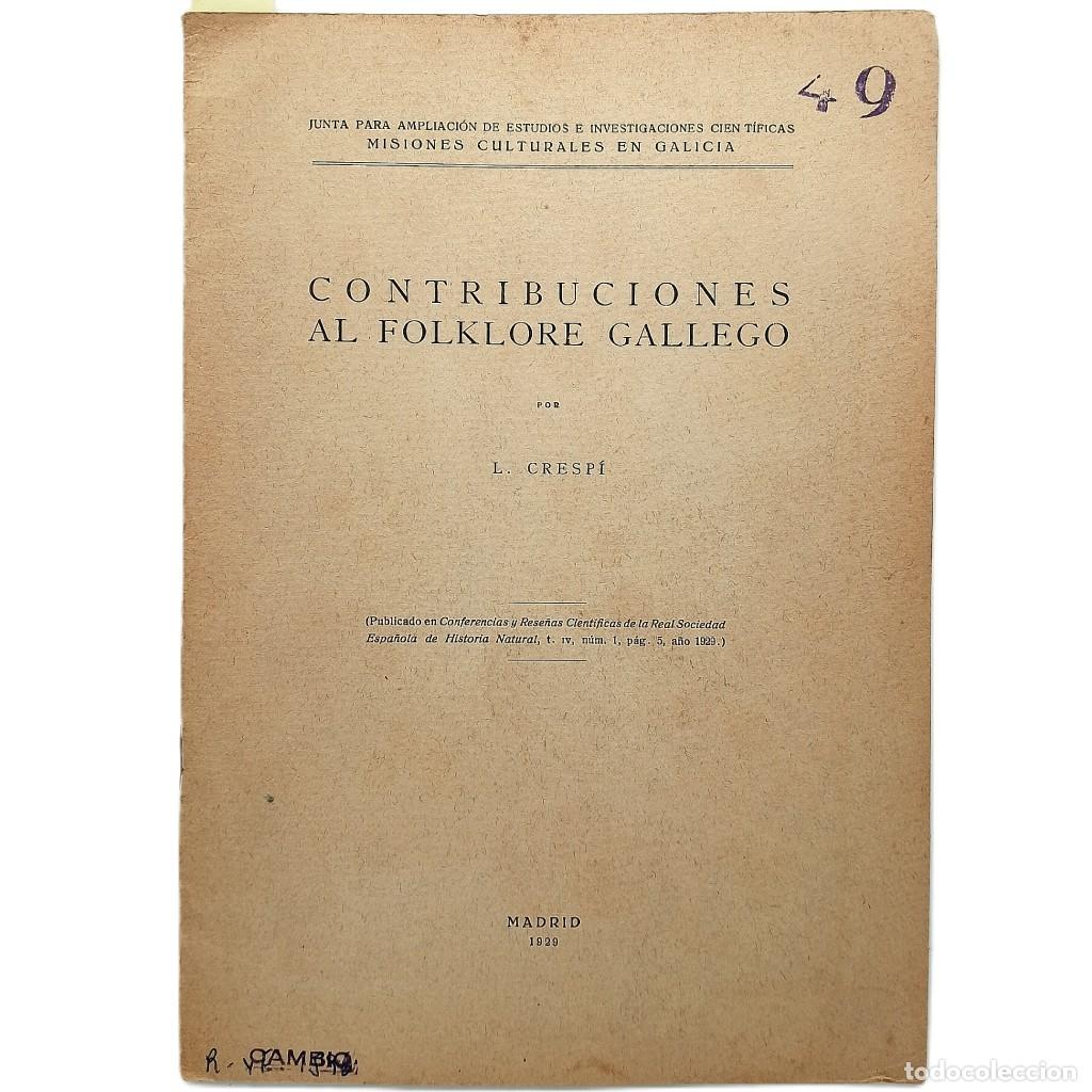 Libros antiguos: CONTRIBUCIONES AL FOLKLORE GALLEGO. Crespi, L. - Foto 1