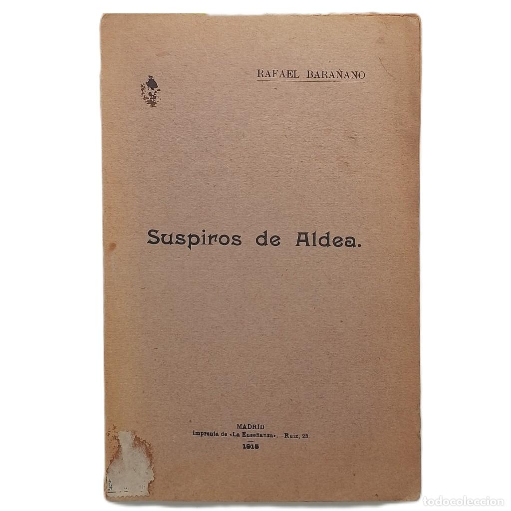 Libros antiguos: SUSPIROS DE ALDEA. Bara&ntilde;ano, Rafael - Foto 1