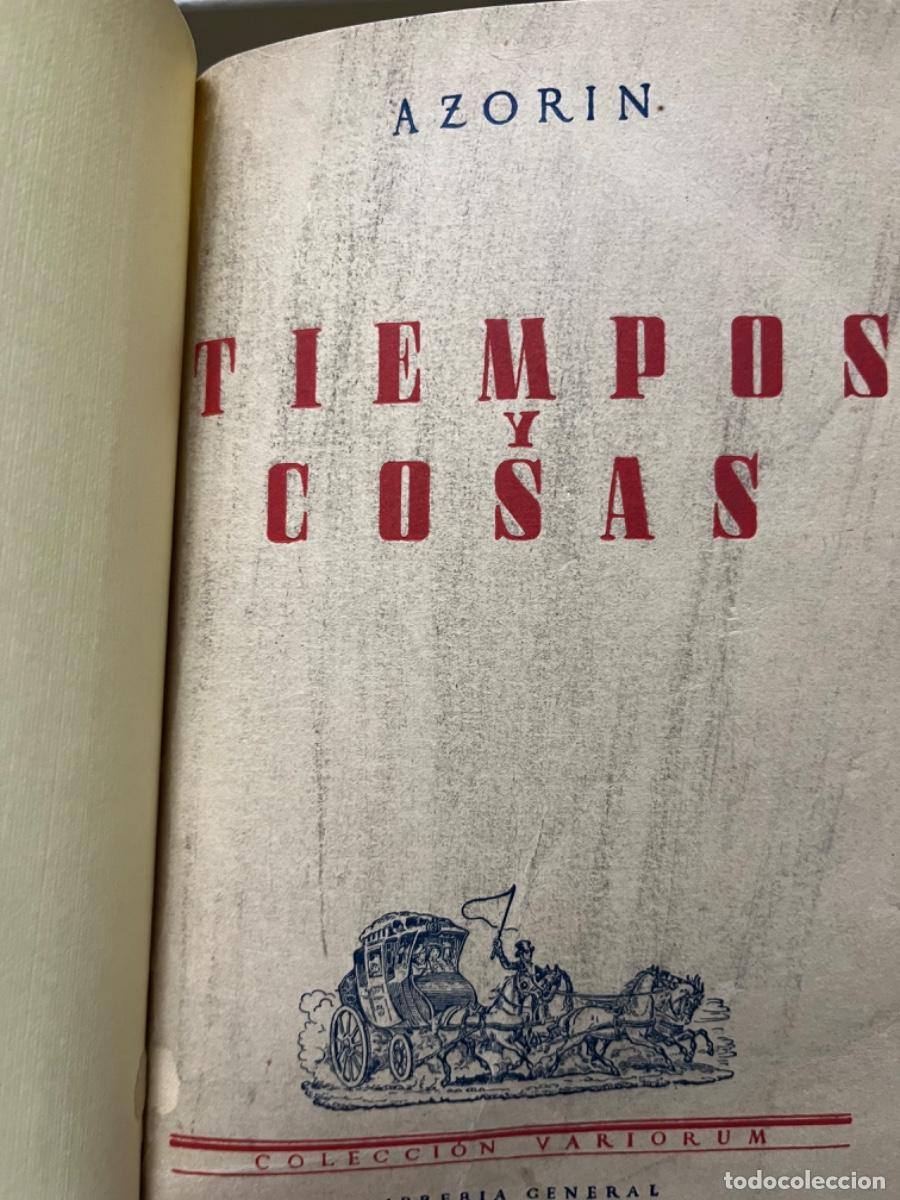 Libros antiguos: Azorin.- Tiempos y cosas. - Foto 3