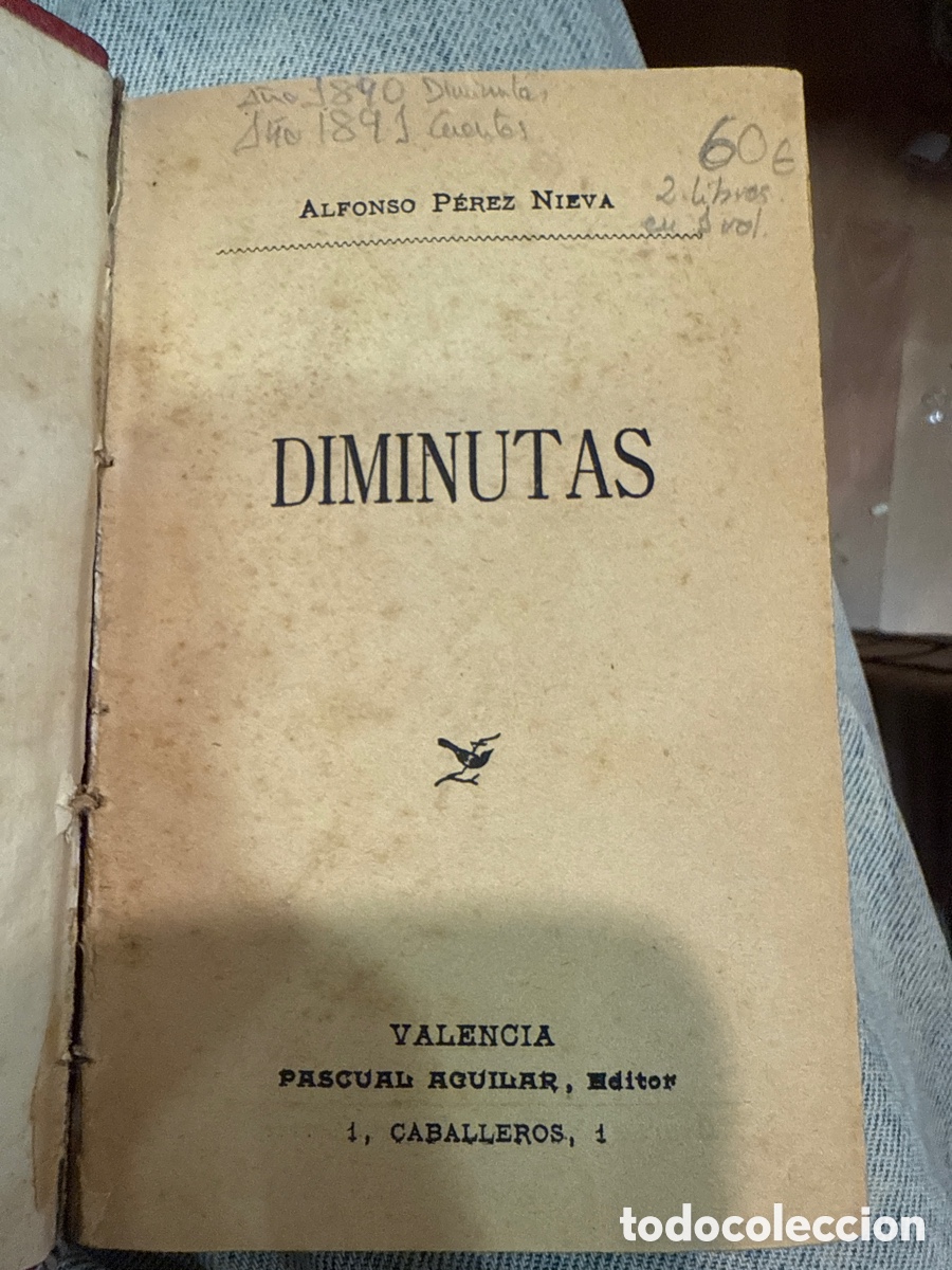 Libros antiguos: P&Eacute;REZ NIEVA, Alfonso. Diminutas - Foto 1