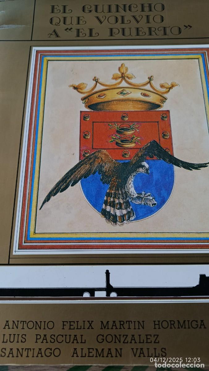 Libros antiguos: &rdquo;El Guincho que volvi&oacute; al puerto&rdquo; - Foto 1