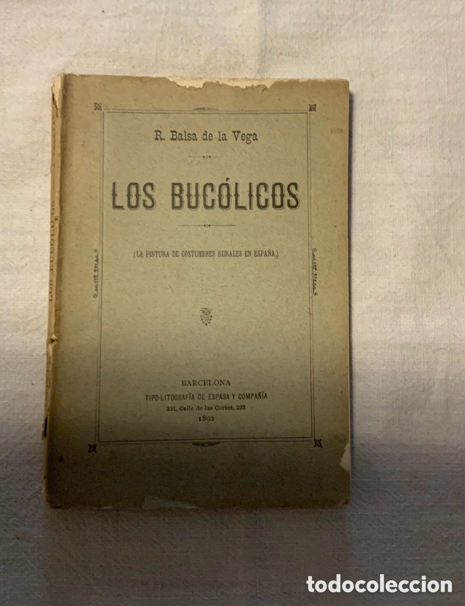 Libros antiguos: Los buc&oacute;licos. R. Balsa De la Vega. 1892 - Foto 1