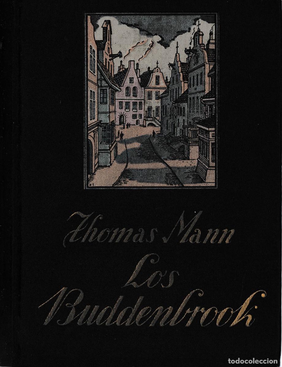 Libros antiguos: LOS BUDDENBROOK. THOMAS MANN. EDITORIAL APOLO. 1936 - Foto 1