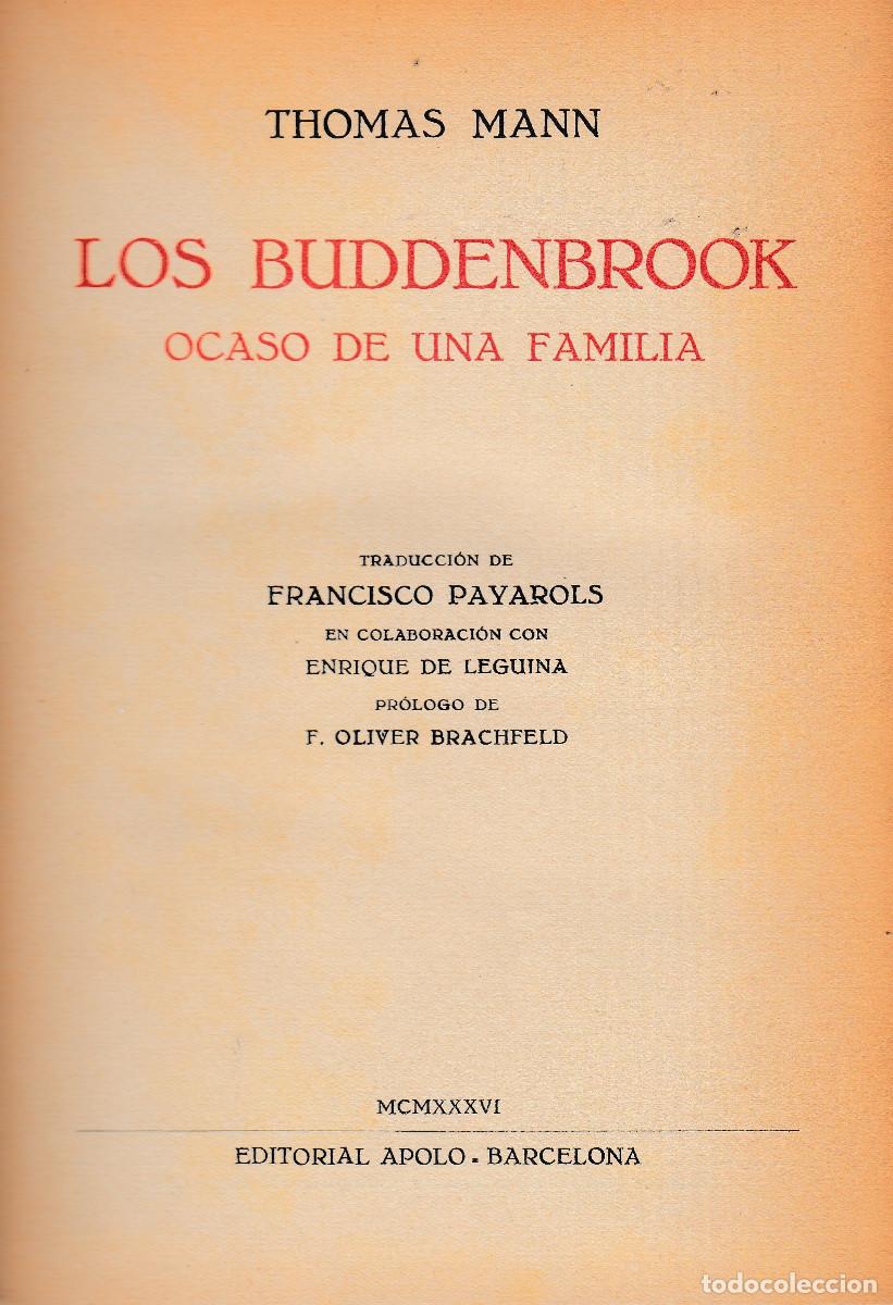 Libros antiguos: LOS BUDDENBROOK. THOMAS MANN. EDITORIAL APOLO. 1936 - Foto 2