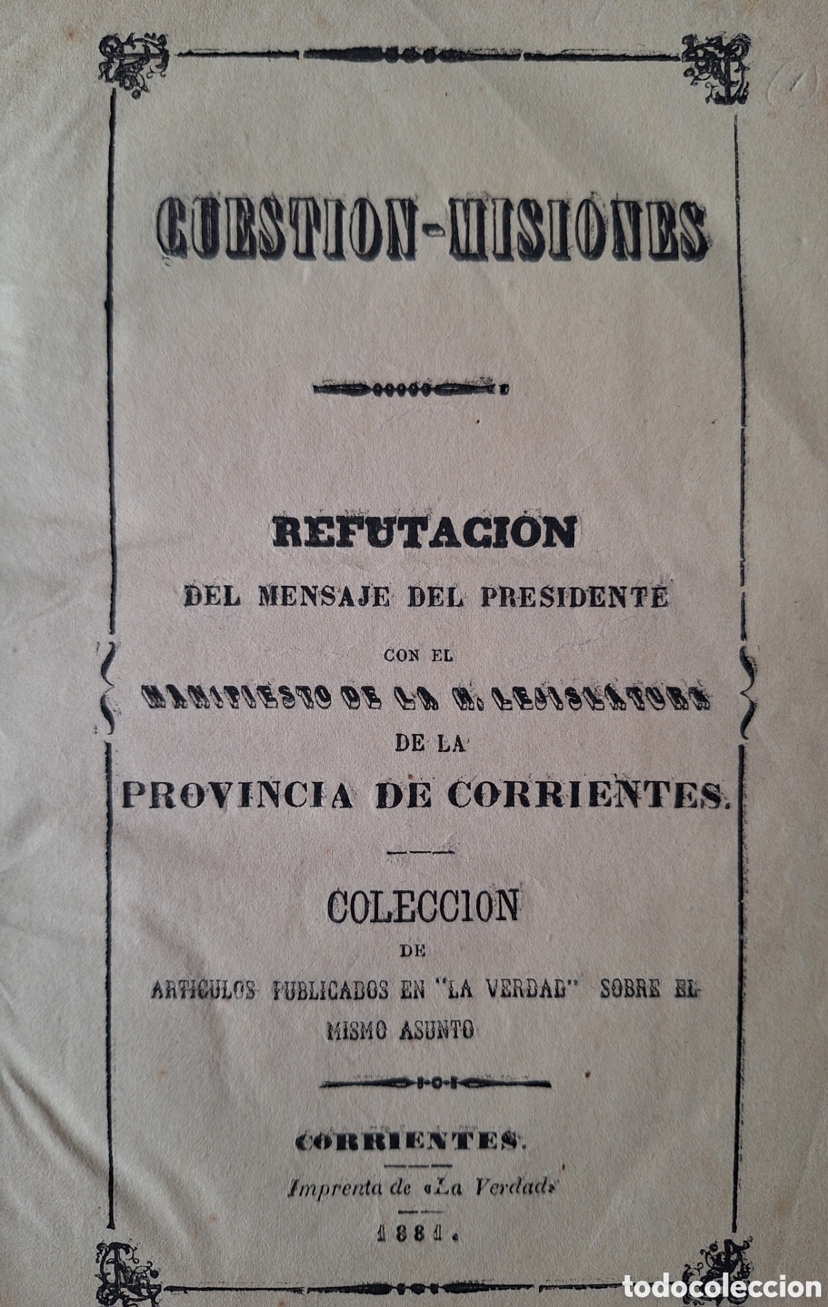 Libros antiguos: COLECCION DE 3 OBRAS DATOS Y DOCUMENTOS REFERENTES A MISIONES COMO INTEGRANTE DE CORRIENTES 1877 - Foto 2