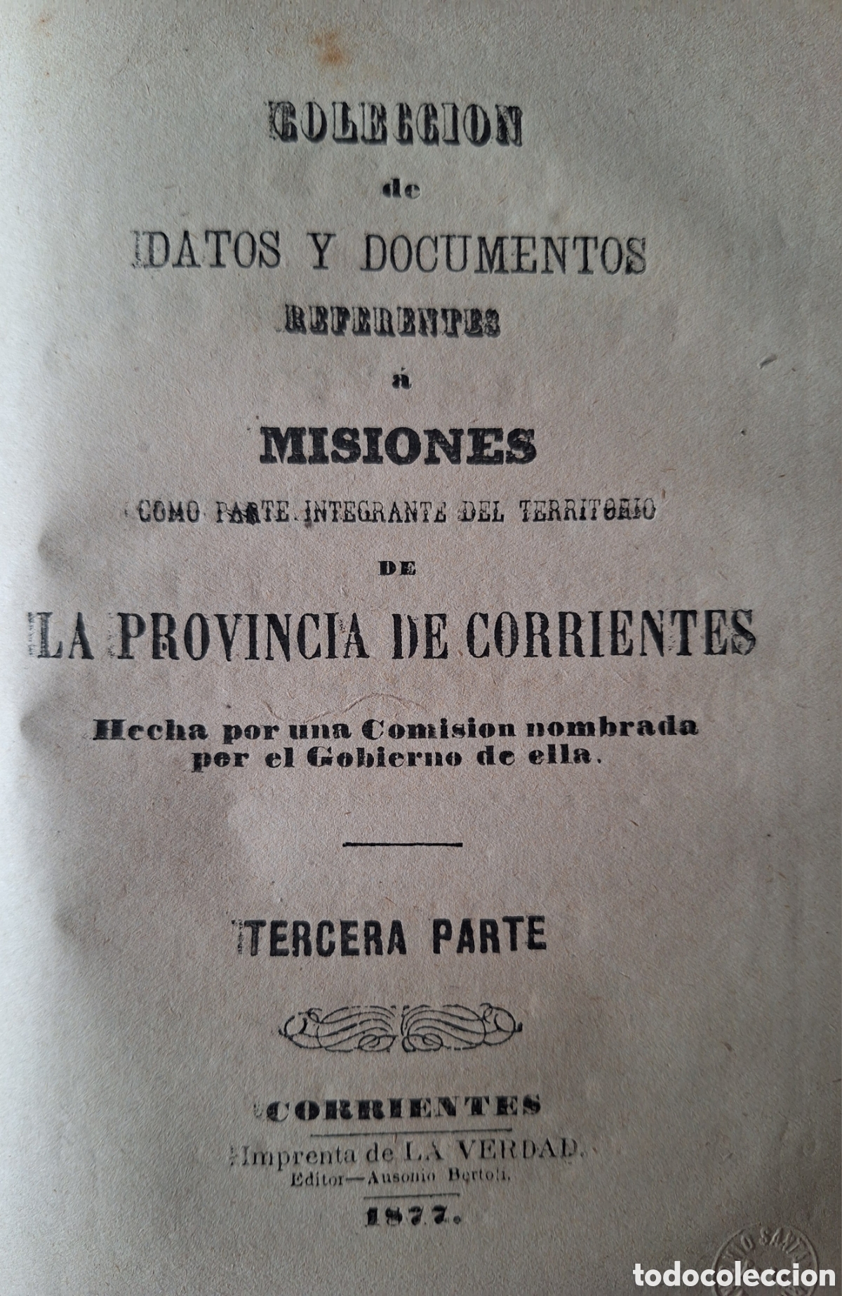 Libros antiguos: COLECCION DE 3 OBRAS DATOS Y DOCUMENTOS REFERENTES A MISIONES COMO INTEGRANTE DE CORRIENTES 1877 - Foto 14