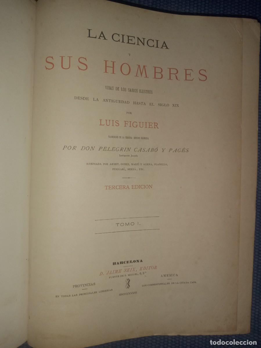 Libros antiguos: La Ciencia y sus hombres - Foto 10
