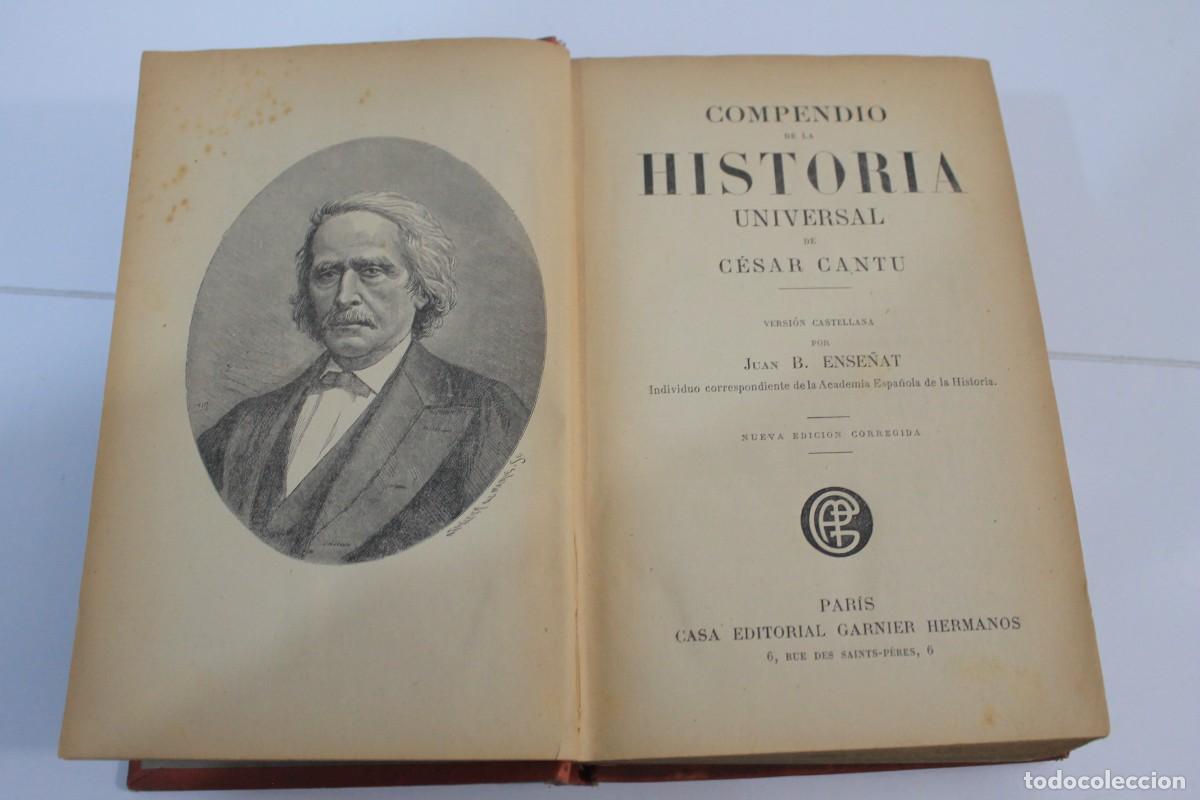 Libros antiguos: COMPENDIO DE LA HISTORIA UNIVERSAL C&Eacute;SAR CANT&Uacute; NUEVA EDICION CORREGIDA - Foto 5