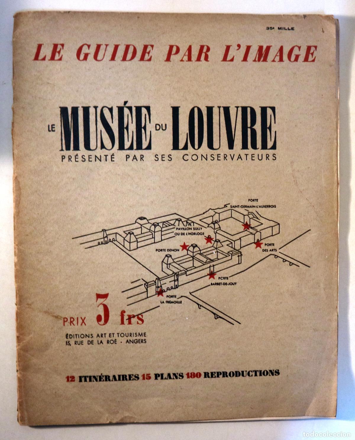 Libros antiguos: LE MUS&Eacute;E DU LOUVRE. Le guide par limage.- Angers c. 1920 - Ilustrado - Foto 1