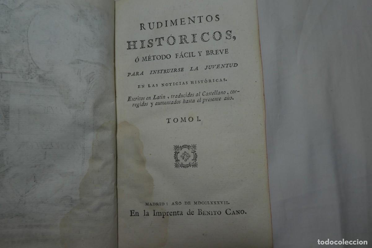 Libros antiguos: Rudimentos Hist&oacute;ricos 1787. - Foto 6