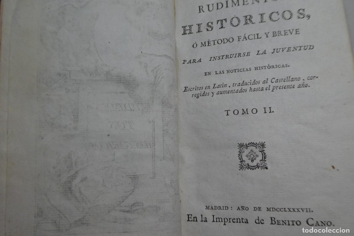Libros antiguos: Rudimentos Hist&oacute;ricos 1787. - Foto 12