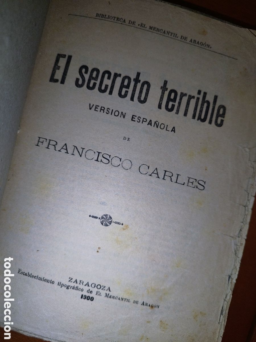 Libros antiguos: A. FLEMING: EL SECRETO TERRIBLE. ED. EL MERCANTIL DE ARAGON, 1900. - Foto 3