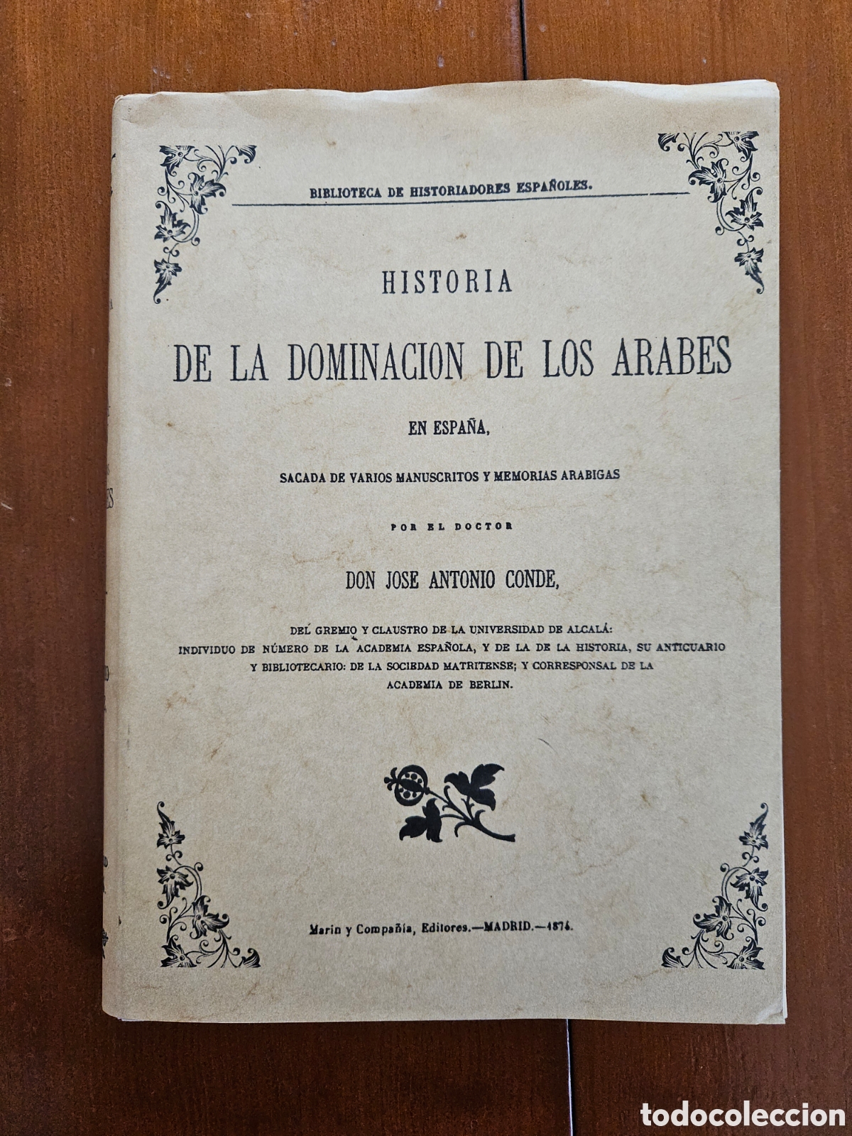 Libros antiguos: Historia de la dominaci&oacute;n de los &aacute;rabes - Foto 1