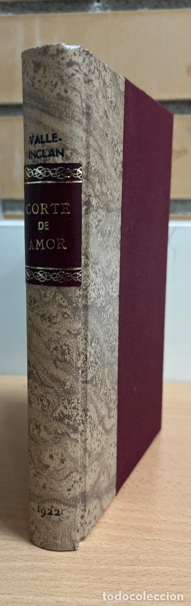 Libros antiguos: Valle-Incl&aacute;n, Ram&oacute;n del.- Corte de amor (ed. 1922) - Foto 1