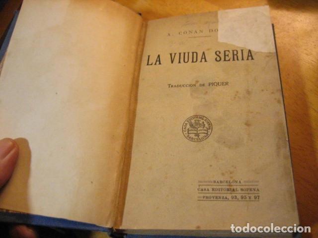 Libros antiguos: CONAN DOYLE. La Viuda Seria. Ram&oacute;n Sopena Editor 1908? - Foto 1