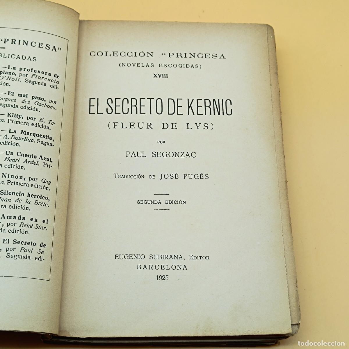 Libros antiguos: LIBRO EL SECRETO DE KERNIC. PAUL SEGONZAC. 1925. ET. - Foto 1