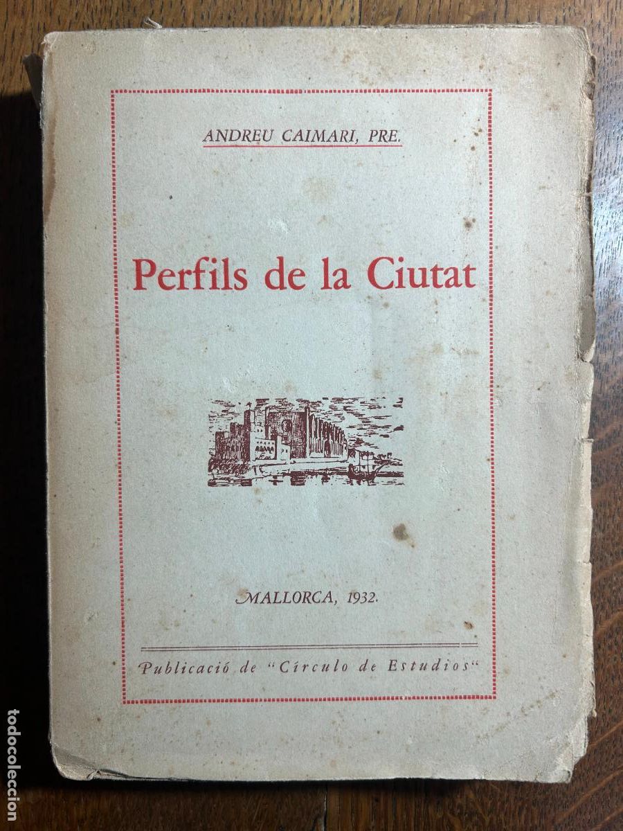 Libros antiguos: Perfils de la Ciutat. Andreu Caimari, Pre. Mallorca, 1932 - Foto 1