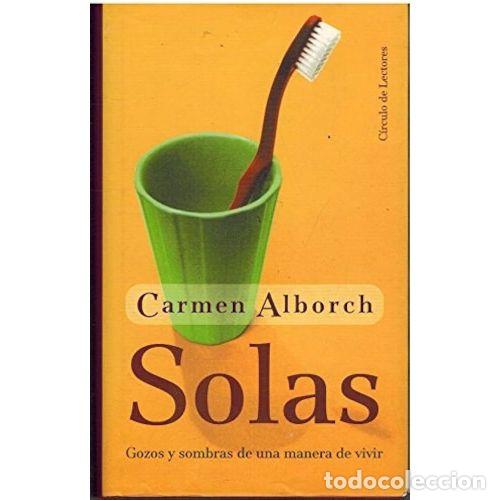 Libri antichi: Solas - Carmen Alborch - Temas de Hoy