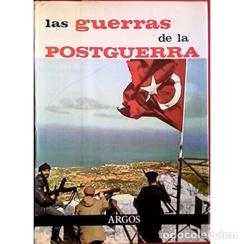 Libri antichi: Las Guerras de la Postguerra - Fernando Jos&eacute; Aguirre