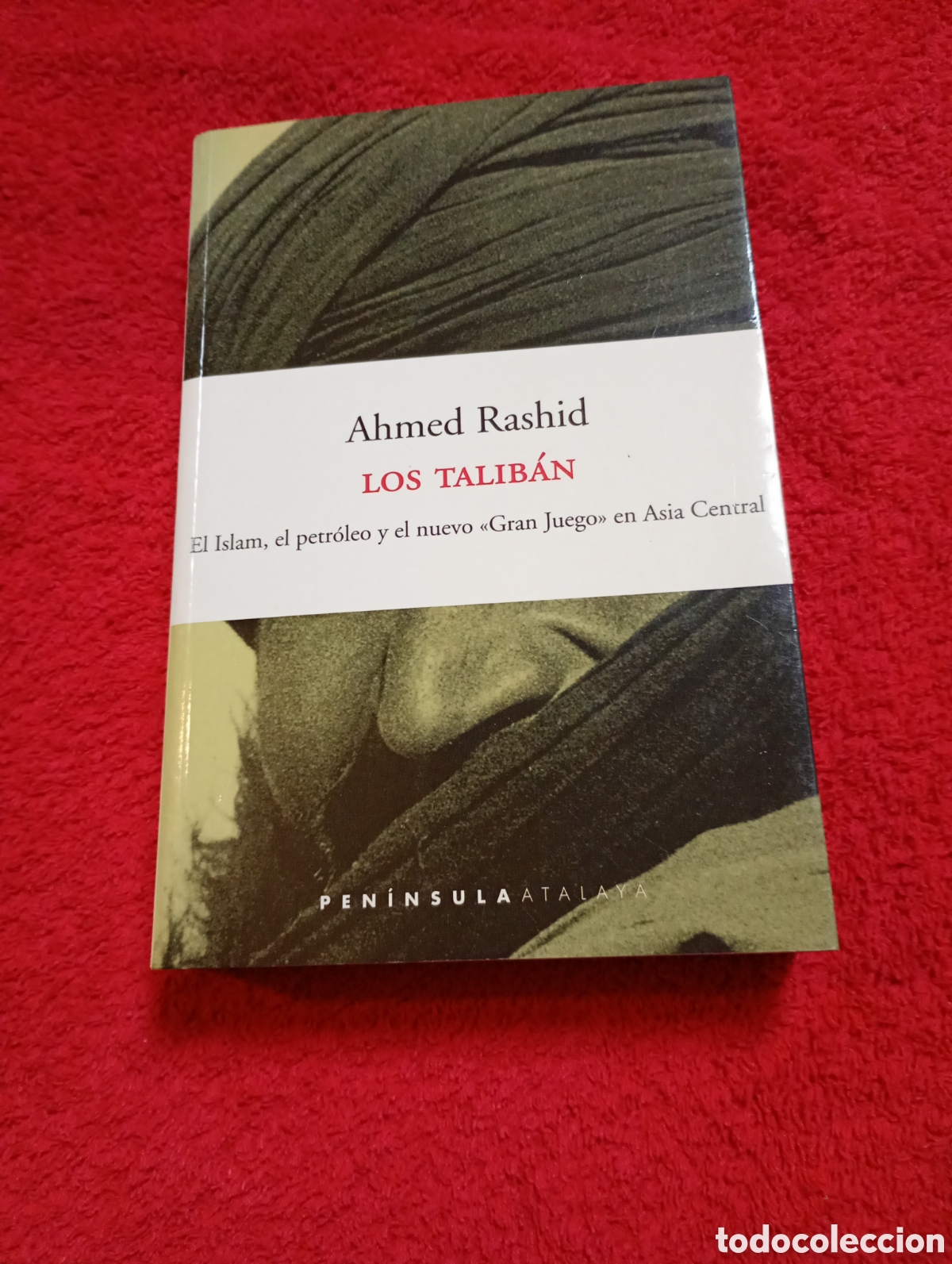 Libros antiguos: Los Talib&aacute;n. Ahmed Rashid - Foto 1