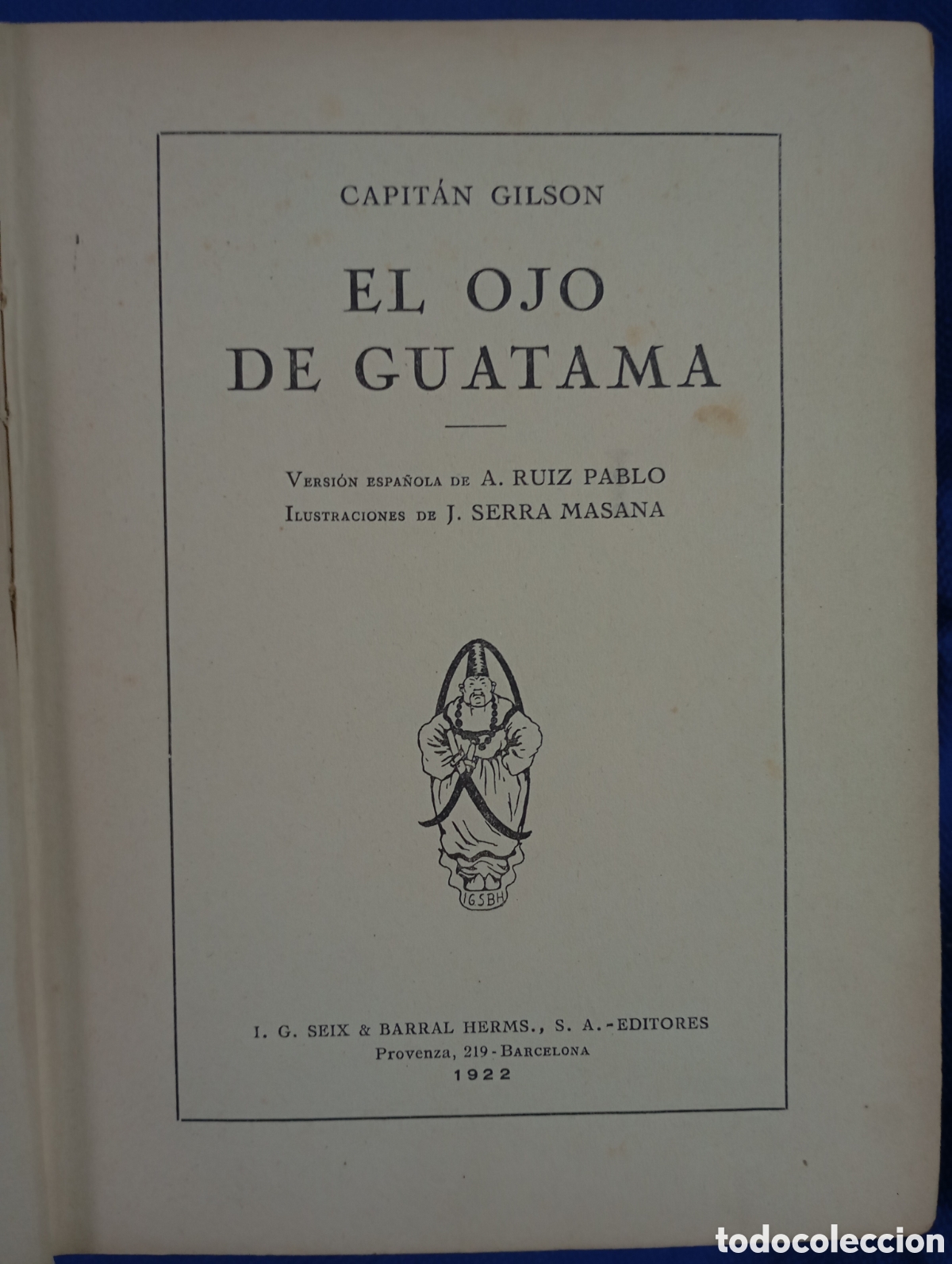 Libros antiguos: Capit&aacute;n Gilson, El ojo de Guatama - Foto 2