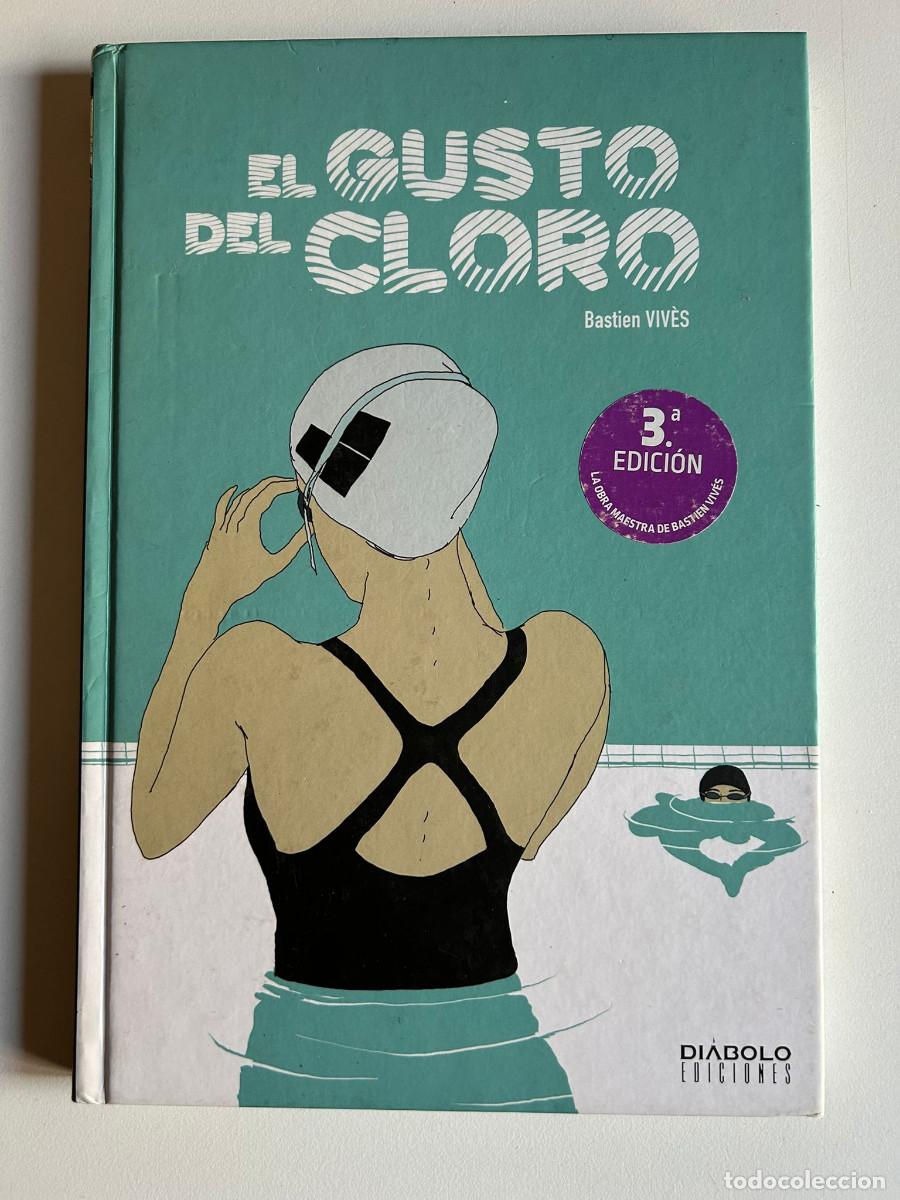 Libros antiguos: El gusto del cloro &ndash; Bastien Viv&egrave;s - Foto 1