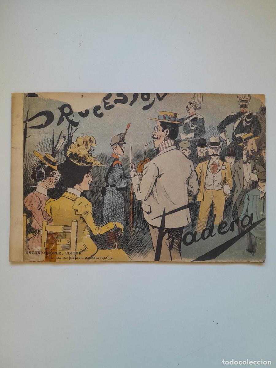 Libros antiguos: UNA PROCESI&Oacute;N - FRADERA (ANTONIO L&Oacute;PEZ, c.1890) - Foto 1