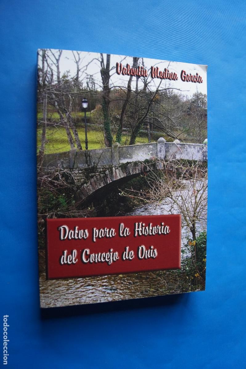 Libros antiguos: DATOS PARA LA HISTORIA DEL CONCEJO DE ONIS. VALENTIN MEDINA - Foto 1