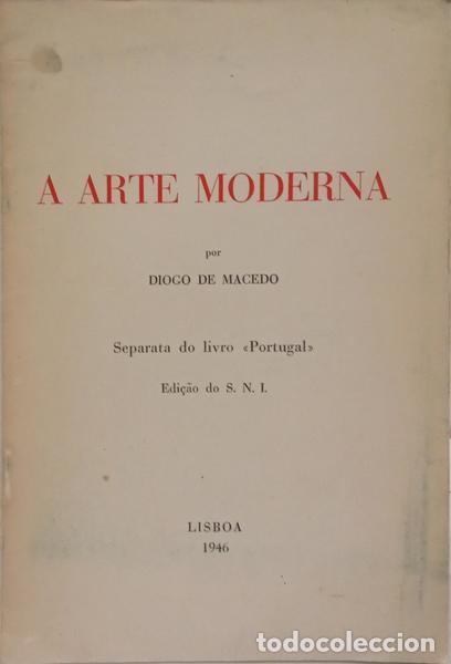 Libros antiguos: MACEDO. (Diogo de) - A ARTE MODERNA. - Foto 1