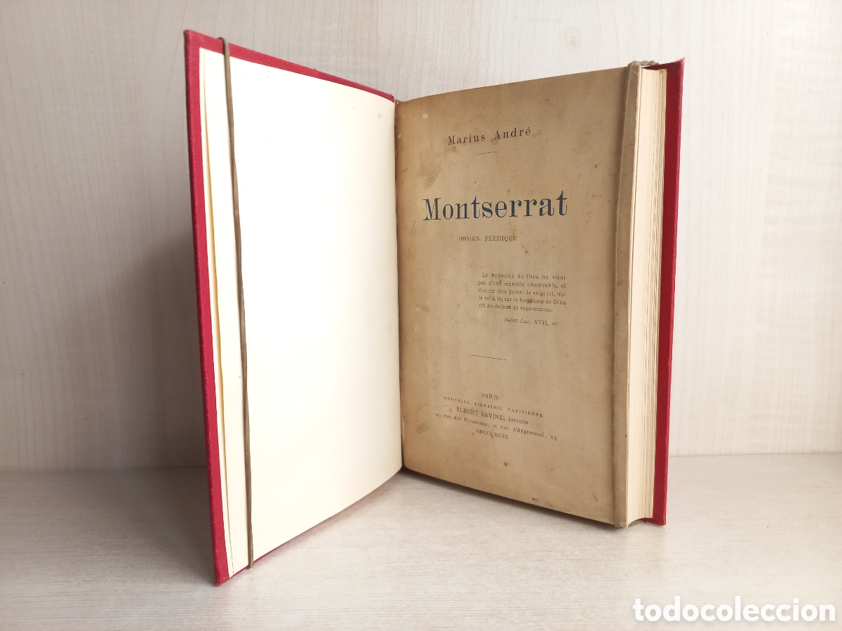 Libros antiguos: Montserrat. Marius Andr&eacute;. Albert Savine Editeur, 1896. - Foto 4