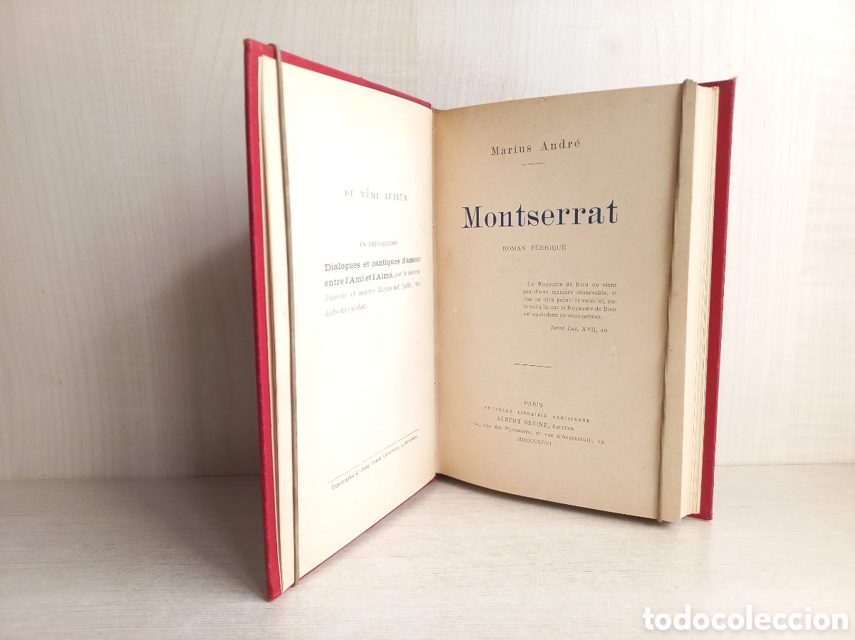 Libros antiguos: Montserrat. Marius Andr&eacute;. Albert Savine Editeur, 1896. - Foto 5
