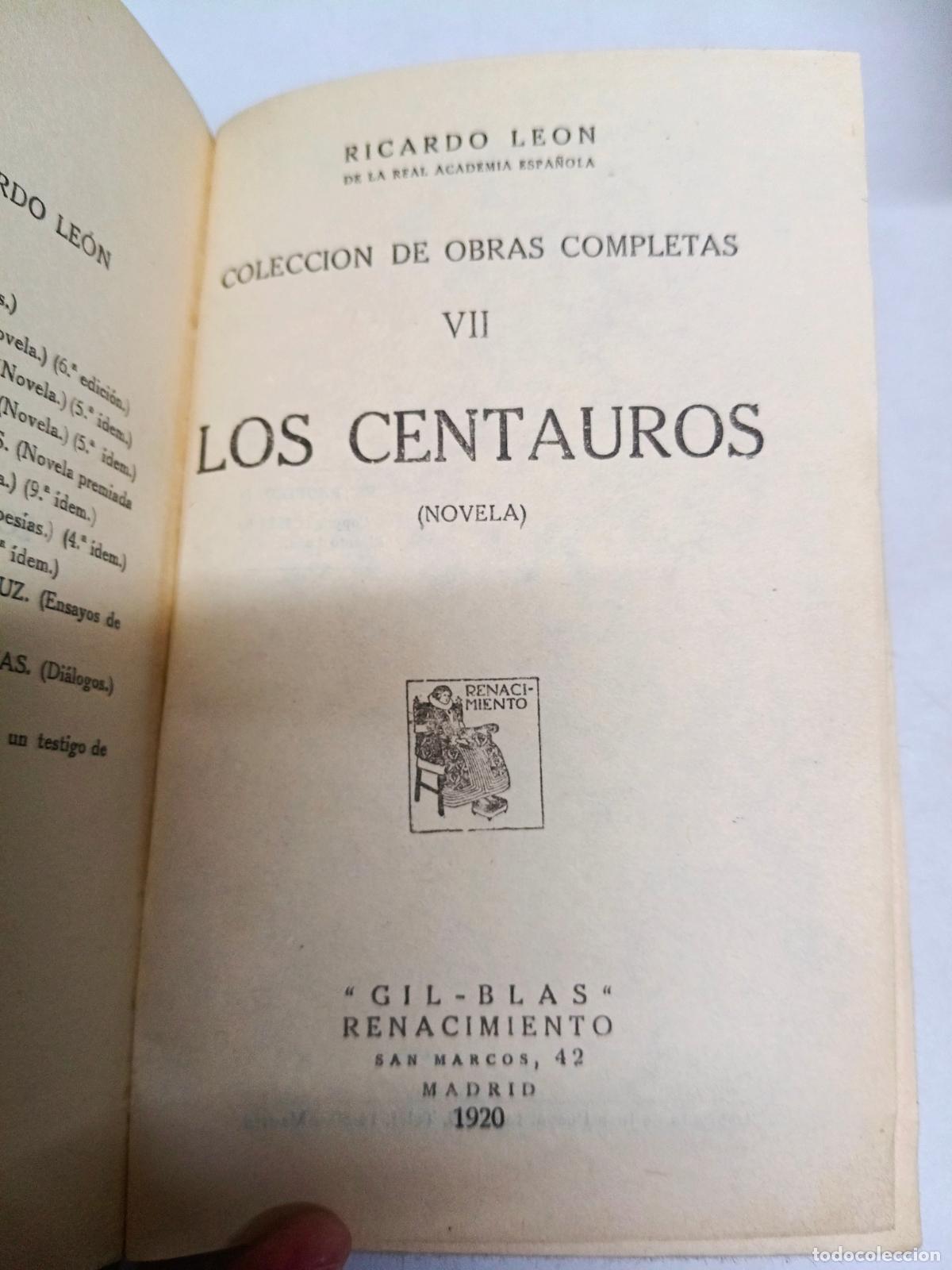 Libros antiguos: LE&Oacute;N, Ricardo. Los Centauros. Novela. 1920. - Foto 2