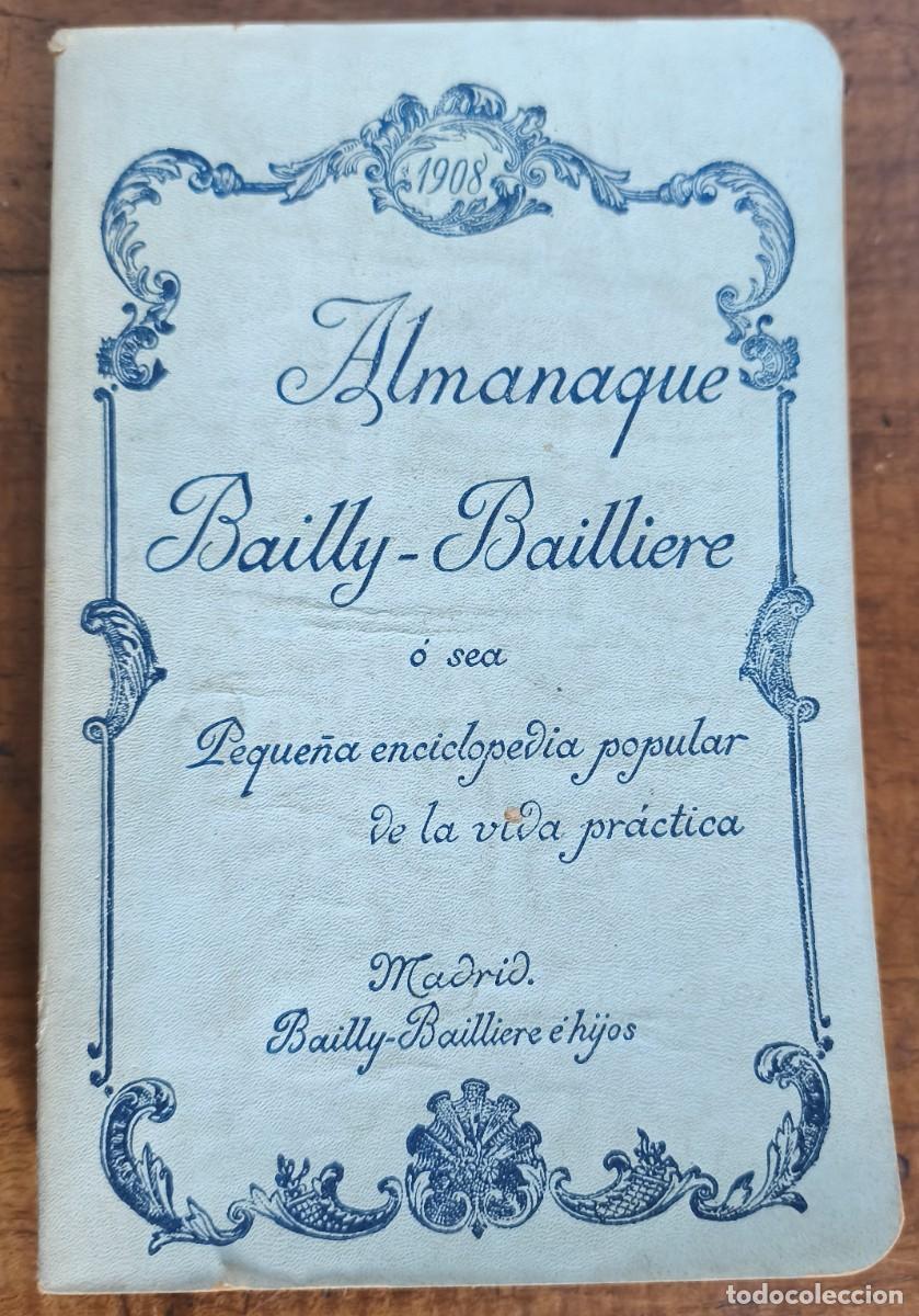 Libros antiguos: ALMANAQUE BAILLY- BAILLIERE -- 1908 -- - Foto 1
