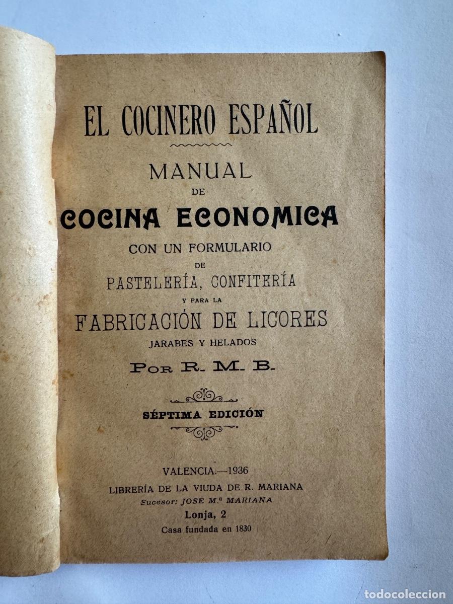 Libros antiguos: LIBRO COCINERO ESPA&Ntilde;OL 7 EDICION A&Ntilde;O 1936 - Foto 2