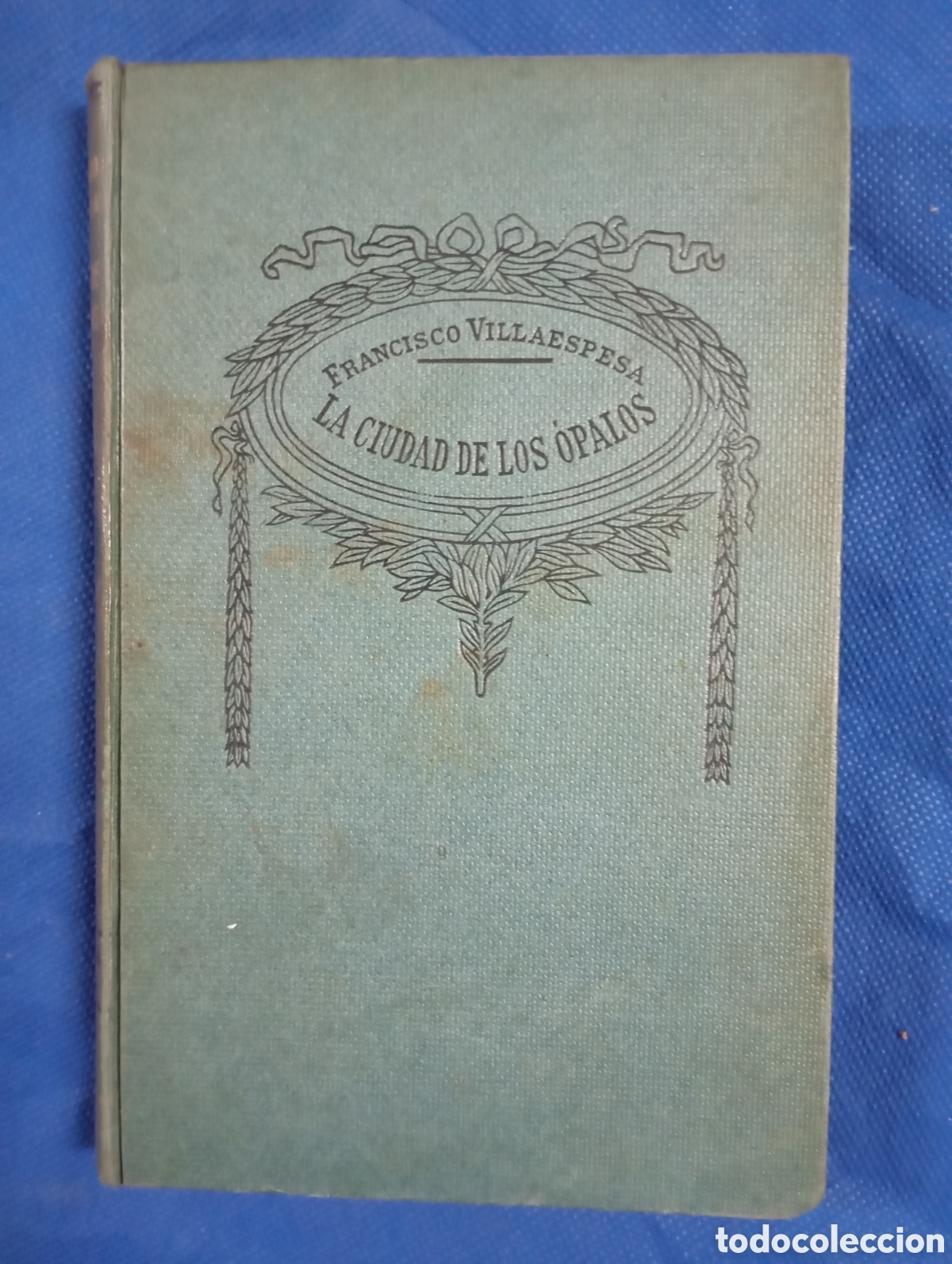 Libros antiguos: La ciudad de los &oacute;palos - Foto 1