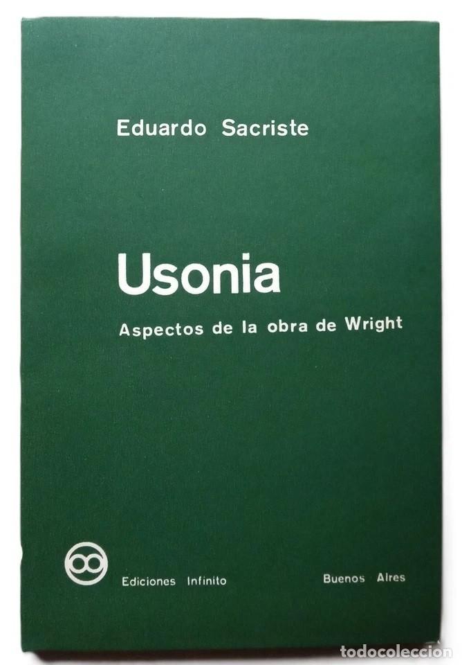 Libros antiguos: Sacriste, Eduardo - Usonia - Aspectos de la obra de Wright - (1960) - Foto 3