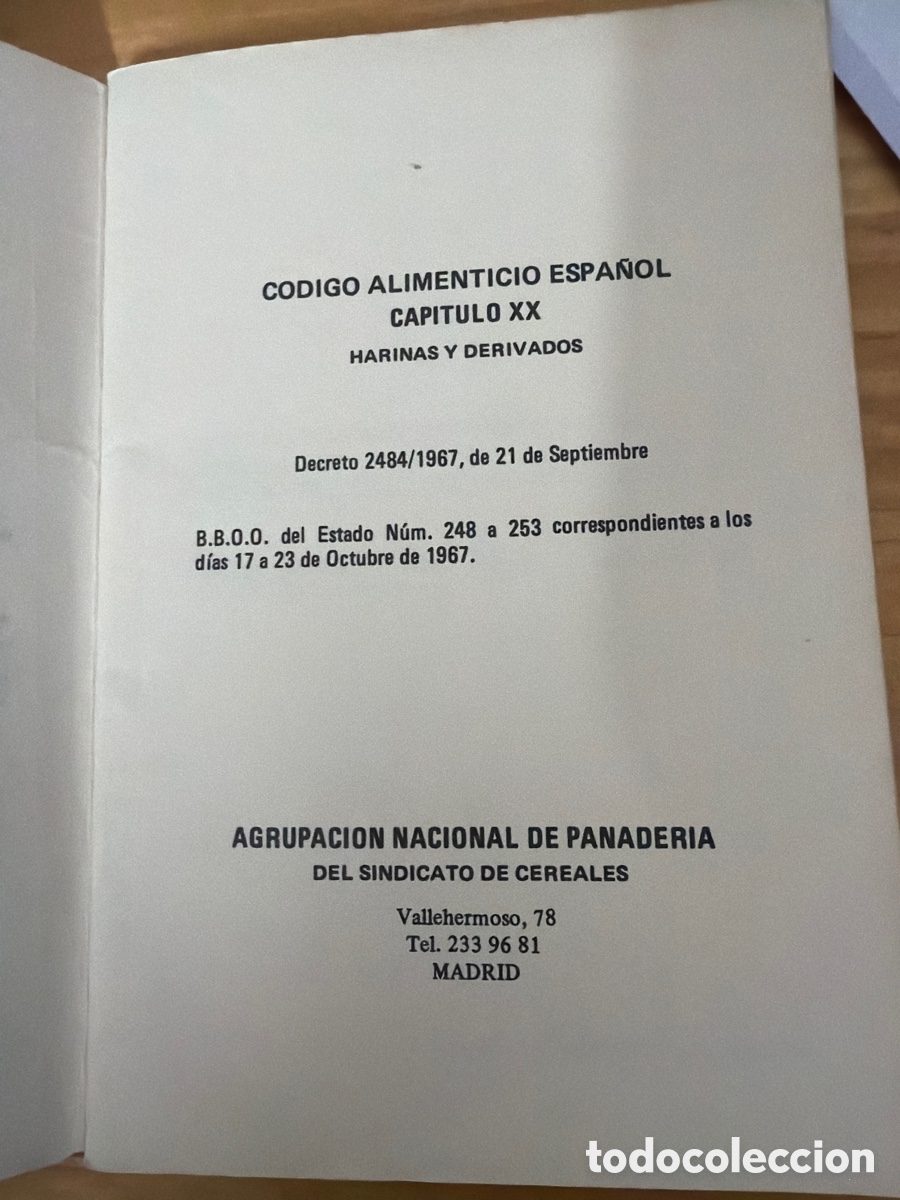 Libros antiguos: c&oacute;digo alimentario harinas y derivados normas sobre el pan - Foto 2