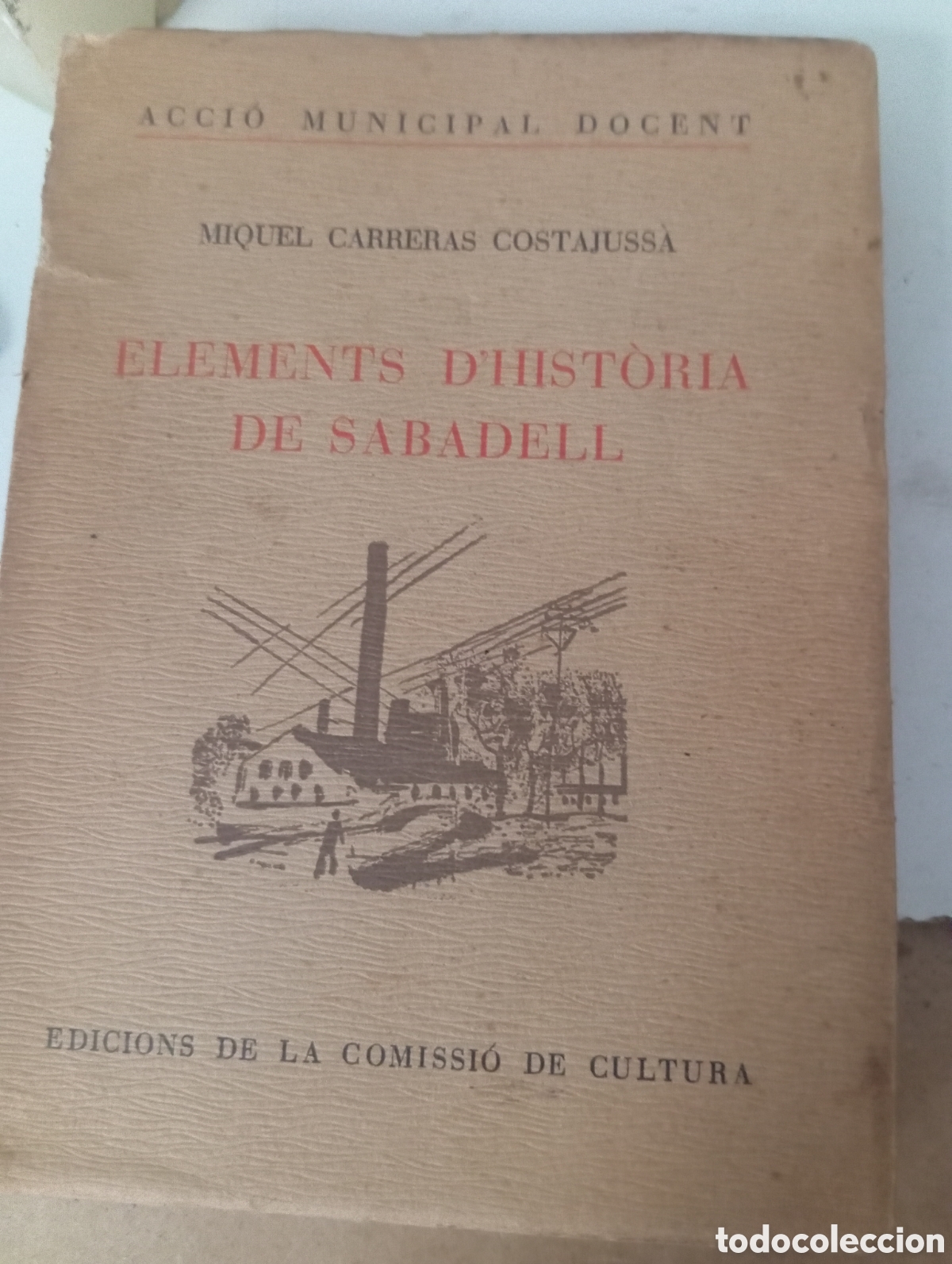 Libros antiguos: 2 libros de Sabadell: Elements Dhist&ograve;ria de Sabadell y orfe&oacute; de Sabadell 1904-2004 - Foto 3